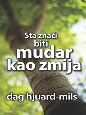 cover image of Šta Znači Biti Mudar Kao Zmija